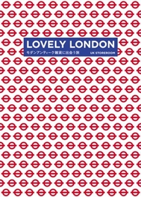 LOVELY LONDON モダンアンティーク雑貨に出会う旅 (P‐Vine Books)