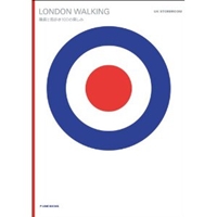 LONDON WALKING 雑貨と街歩き100の楽しみ (P-Vine Books) 